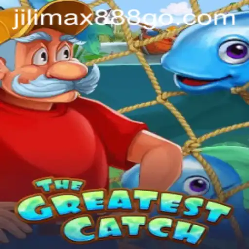 TheGreatestCatch: A Deep Dive into the Thrilling Game by Jilimax888