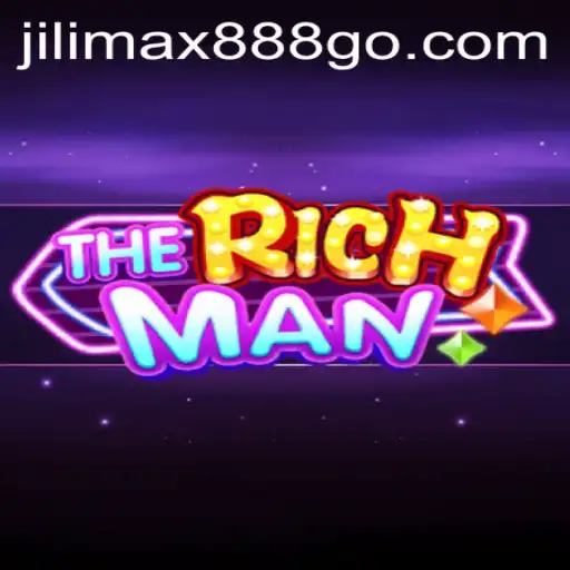 TheRichMan: Exploring the Thrills of Jilimax888's Latest Game