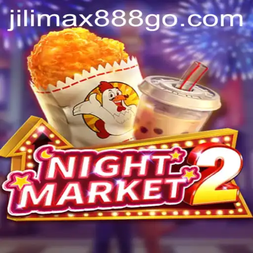 Explore the Unique World of NightMarket2: Jilimax888's Latest Adventure